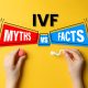understanding-ivf-myths-vs-facts
